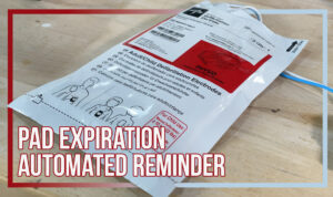 Ready When You Are: AED Pad Expiration Reminders