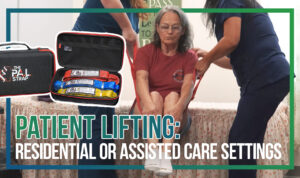 Patient Lifting: Residential or Assisted Care Settings