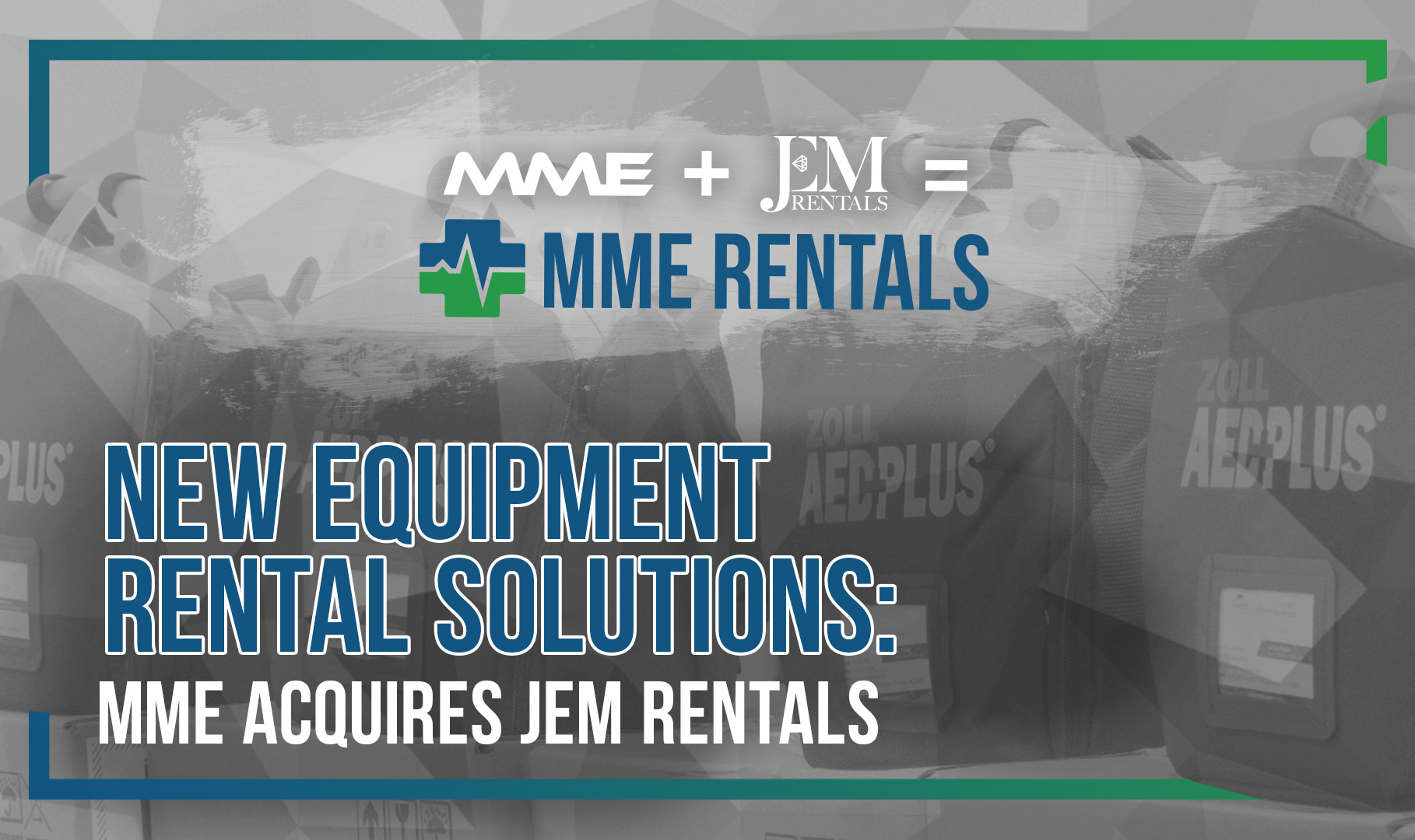 JEM is Now MME Rentals