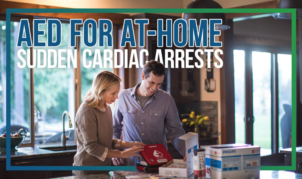 AED For At Home Sudden Cardiac Arrests
