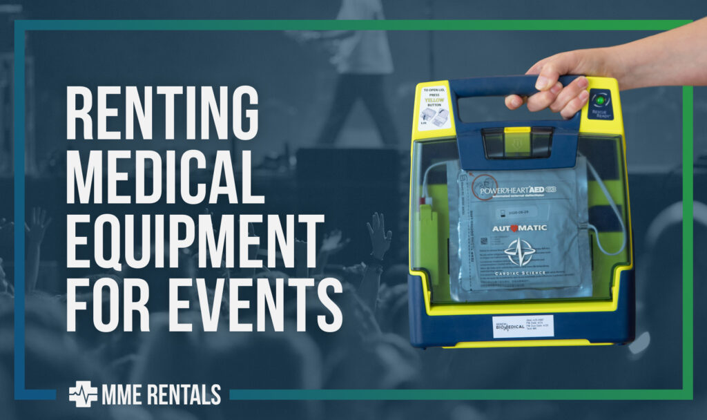 Renting Medical Equipment for Events