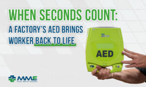 When Seconds Count: A Factory’s AED Brings Worker Back to Life